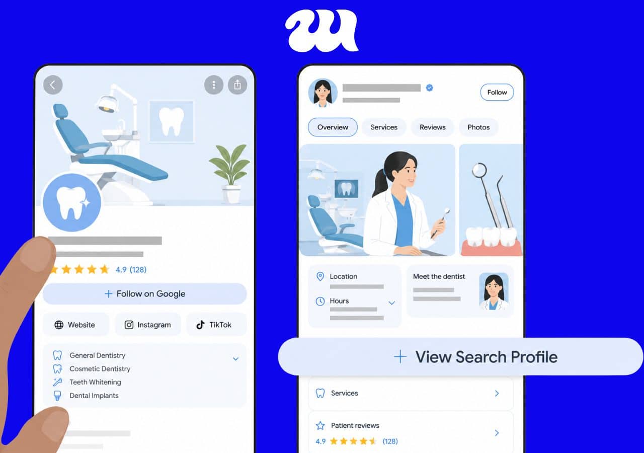 Example of dental search profiles and dental visibility signals for Google Search