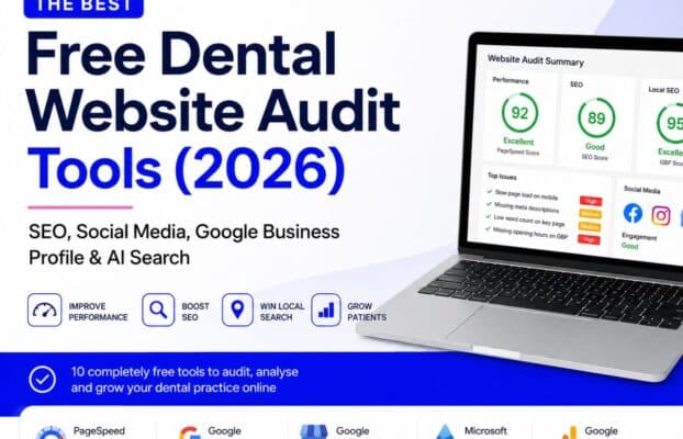 Best Free Dental Website Audit Tools (2026)