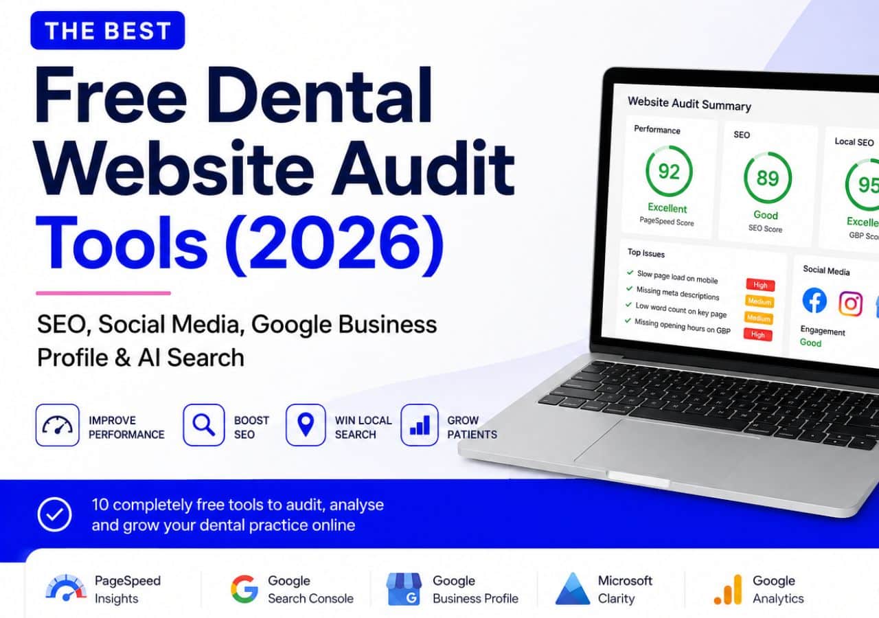 Best Free Dental Website Audit Tools (2026)